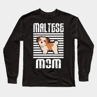 Maltese Mom Proud Dogs Long Sleeve T-Shirt